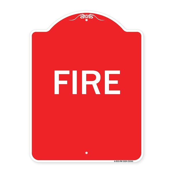 Designer Series Sign-Fire, Red & White Aluminum Architectural Sign, 18" x 24", RW-1824-23966